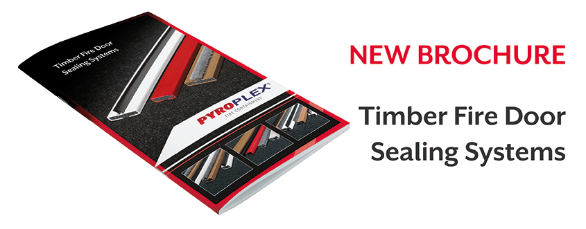 Timber Fire Door Sealing Systems Brochure Timber Fire Door Sealing Systems Brochure